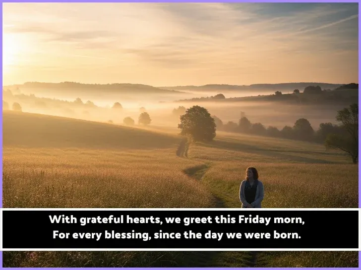 Grateful Thankful Good Morning Friday Blessings Grateful Thankful Good Morning Friday Blessings