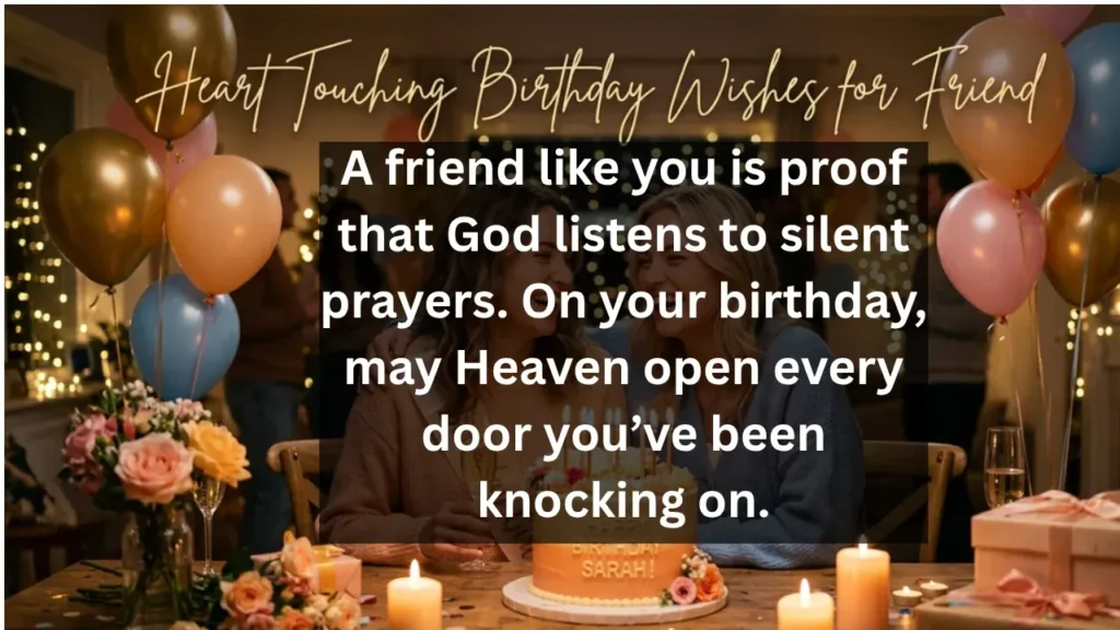 Heart Touching Birthday Wishes for Friend