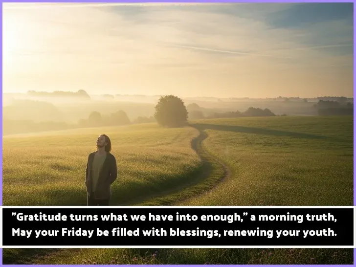 Inspirational Quotes Thankful Good Morning Friday Blessings Inspirational Quotes Thankful Good Morning Friday Blessings